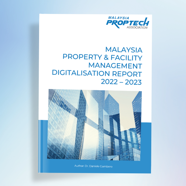 Malaysia Property & Facility Management Digitalisation Report 2022 - 2023